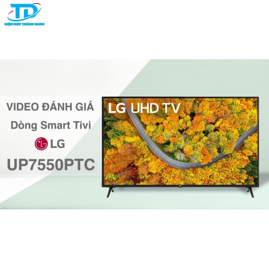 Smart Tivi LG 4K 43 inch 43UP7550PTC